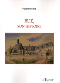 Rue, son histoire