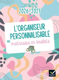 L'Organiseur personnalisable des maitresses en baskets