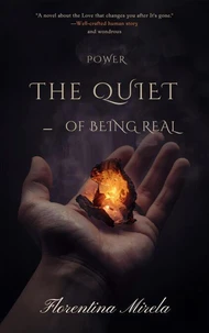 The Quiet Power of Being Real