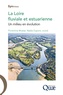 Florentina Moatar et Nadia Dupont - La Loire fluviale et estuarienne - Un milieu en évolution.