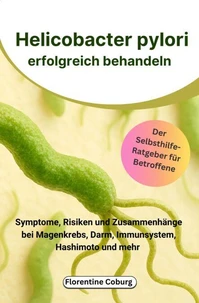 Helicobacter erfolgreich behandeln