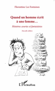 Quand un homme écrit à une femme...