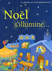 Noël s'illumine