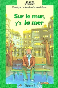 Sur le mur, y'a la mer
