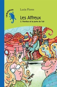 Les affreux v 02 fierritos et la porte de l'air