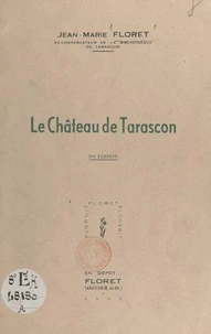 Le château de Tarascon