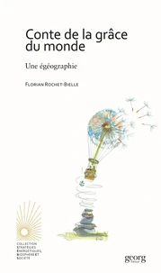 Conte de la grâce : une Egéographie