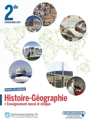 Florian Besson et Thomas Merle - Histoire Géographie + Enseignement moral et civique 2de - Manuel de l'élève.