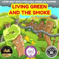 Living Green and the Smoke