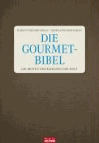 Die Gourmet-Bibel