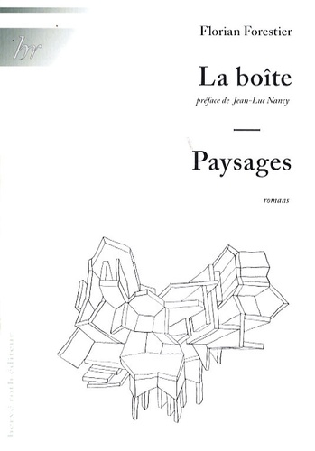 Florian Forestier - La boîte, Paysages.