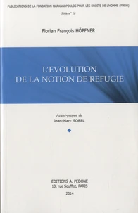 L'évolution de la notion de réfugié