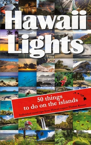 Hawaiilights. 50 things to do on the islands