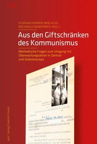 Aus den Giftschränken des Kommunismus
