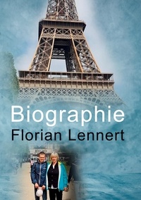 Florian Lennert - Biographie.