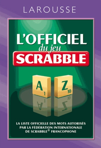 Florian Lévy - L'officiel du jeu Scrabble - Avec 2 livres offerts pour s'entraîner.