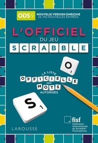 Florian Lévy - L'Officiel du jeu Scrabble - La liste officielle des mots autorisés.