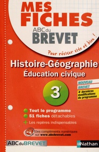 Florian Louis et Laurent Pech - Histoire Géographie Education civique 3e.
