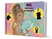 Kiki, mon animal de compagnie
