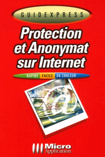 Florian Schaffer - Protection Et Anonymat Sur Internet.