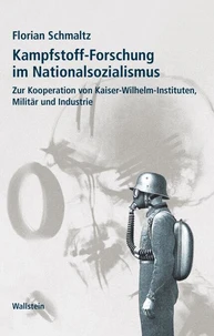 Kampfstoff-Forschung im Nationalsozialismus