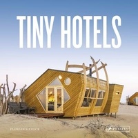 Florian Siebeck - Tiny hotels.