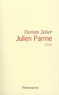 Florian Zeller - Julien Parme.