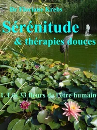 Sérénitude et thérapies douces