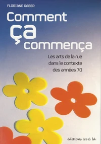 Comment ça commença
