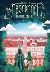 Real book 2 pdf download La vie en Abondance par Floriane Gallois RTF 9782322585861