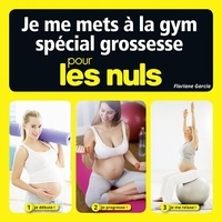 Je me mets à la gym grossesse pour les nuls.pdf