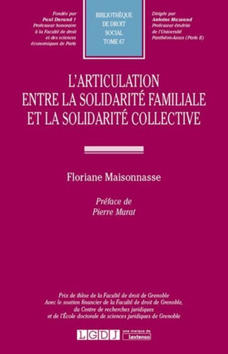 Floriane Maisonnasse - L'articulation entre la solidarité familiale et la solidarité collective.