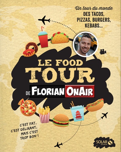 Le food tour de FlorianOnAir