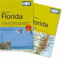Florida - Von den Atlantikstränden bei Miami zu den Everglades, den Koralleninseln der Florida Keys und den Vergnügungsparks von Orlando.