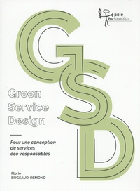 Florie Bugeaud-Rémond - Green Service Design - Pour une conception de services éco-responsables.