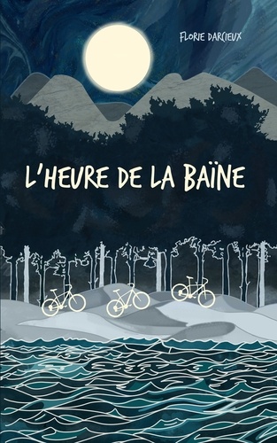 L'Heure de la baïne