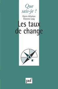 Florin Aftalion et Etienne Losq - Les taux de change.