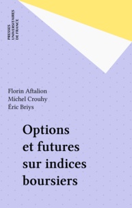 Florin Aftalion - Options et futures sur indices boursiers.