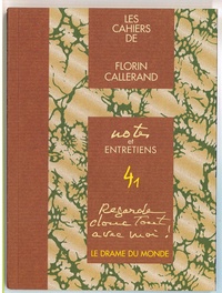 Florin Callerand - Le drame du monde.