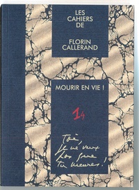 Florin Callerand - Toi, je ne veux pas que tu meures !.