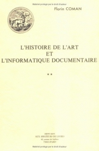 Florin Coman - Histoire de l'art et informatique documentaire.