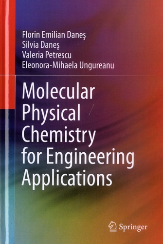Molecular Physical Chemistry for Engineering Applications