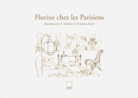Florine Asch - Florine chez les Parisiens.