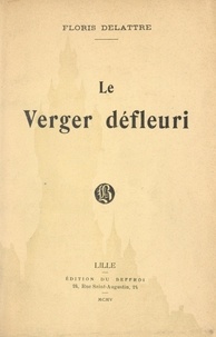 Floris Delattre - Le verger défleuri.