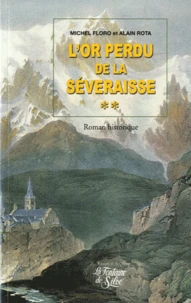 L'or perdu de la Séveraisse
