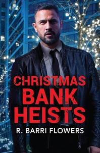 Christmas Bank Heists