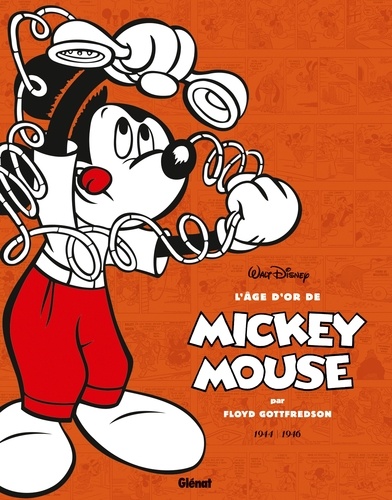 L'âge d'or de Mickey Mouse Tome 6 Kid Mickey et autres histoires. 1944-1946