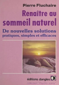 Renaître au sommeil naturel
