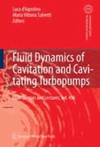 Fluid Dynamics of Cavitation and Cavitating Turbopumps.