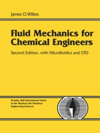 Fluid Mechanics for Chemical Engineers.